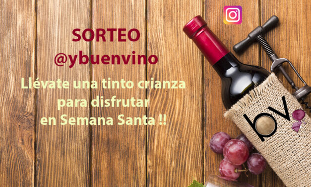 Sorteo Y Buen Vino para Semana Santa 2021